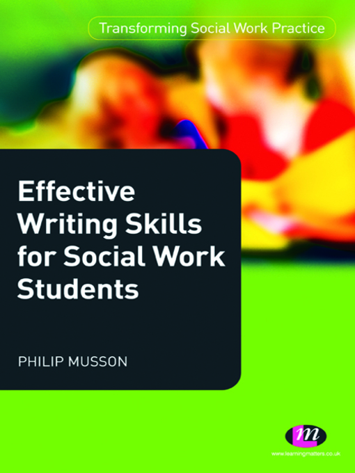 Title details for Effective Writing Skills for Social Work Students by Philip Musson - Available